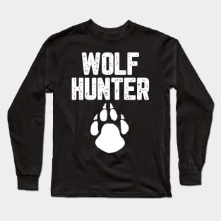 Wolf hunter Long Sleeve T-Shirt